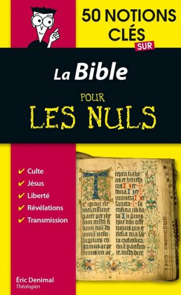 La Bible pour les nuls en 50 notions clés