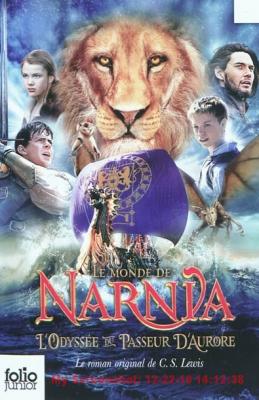 Le Monde de Narnia 5 - L´Odyssée du Passeur d´Aurore