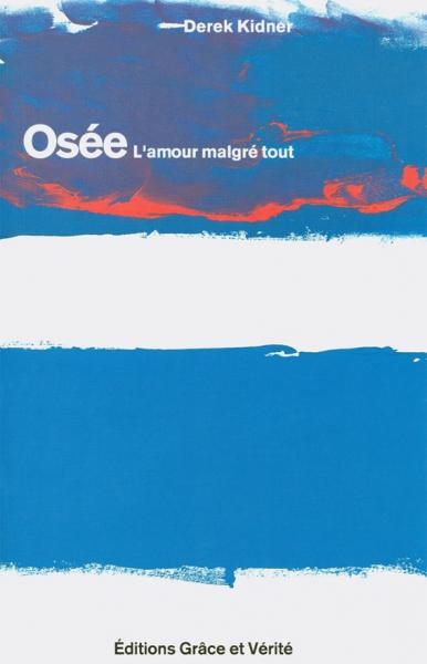 Osée - L'amour malgré tout