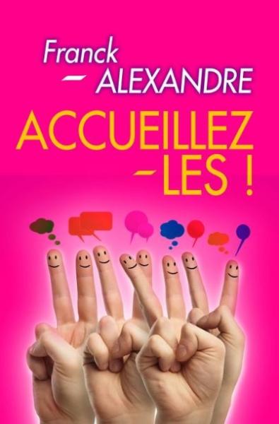 Accueillez-les !