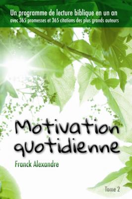 Motivation quotidienne tome 2