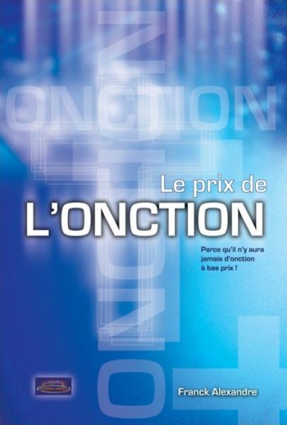 Le prix de l'onction