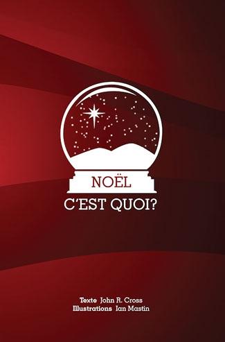 Noël c’est quoi ?