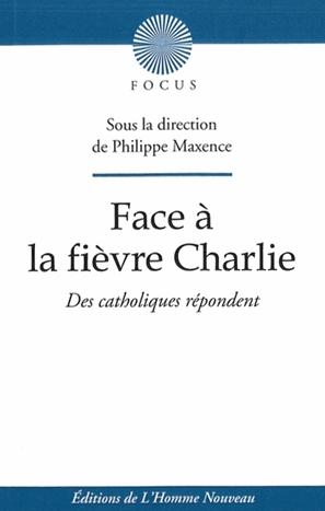 Face à la fièvre Charlie