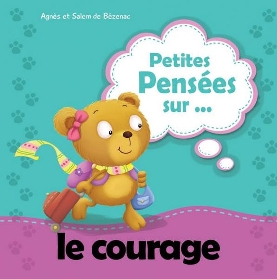 Petites pensées sur… le courage