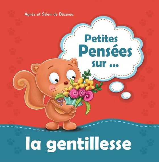 Petites pensées sur… la gentillesse