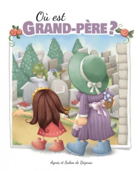 Où est grand-père ?