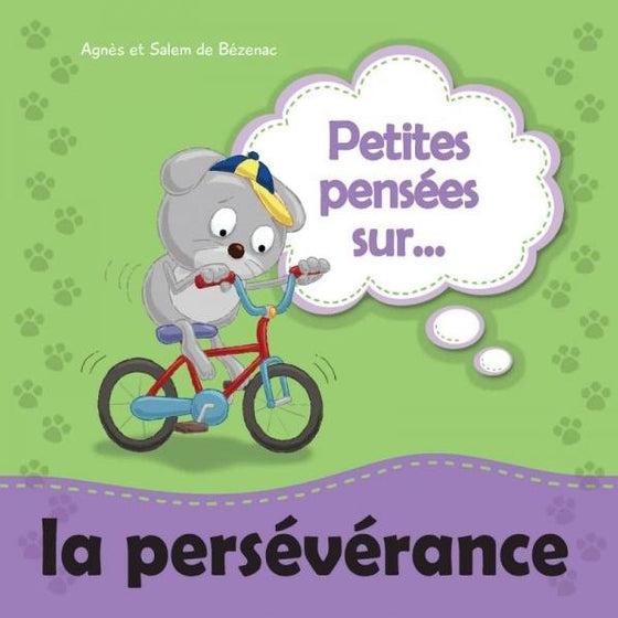 Petites pensées sur… la persévérance