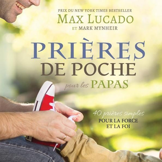 Prières de poche pour les papas