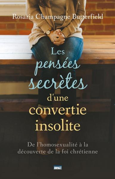 Les pensées secrètes d´une convertie insolite