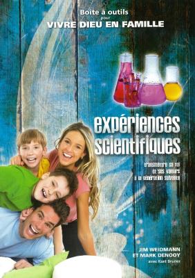 Vivre Dieu en Famille 2 - Expériences scientifiques