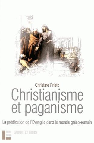Christianisme et paganisme, La prédication de l’Évangile dans le monde gréco-romain
