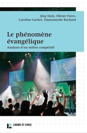 Le phénomène évangélique