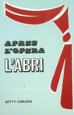 Après l´opéra, l´abri