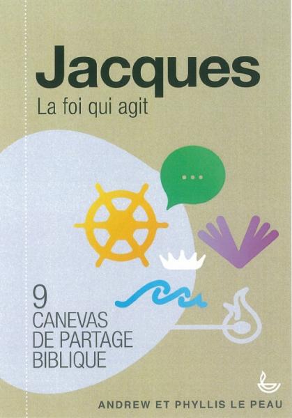 Jacques, la foi qui agit