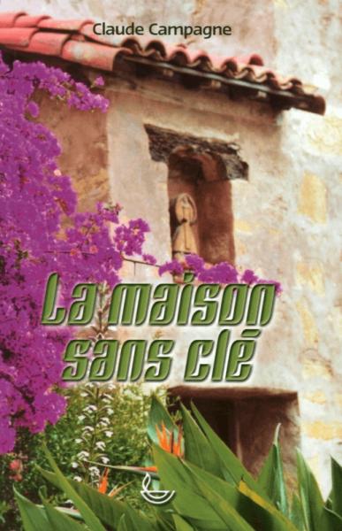 La maison sans clé