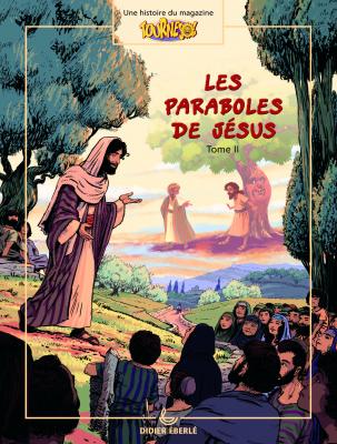 Les paraboles de Jésus 2 [Eberlé]