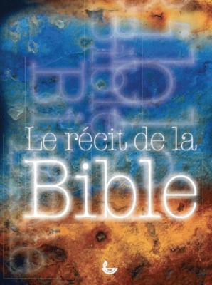 Le récit de la Bible