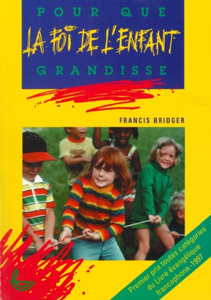 Pour que la foi de l´enfant grandisse