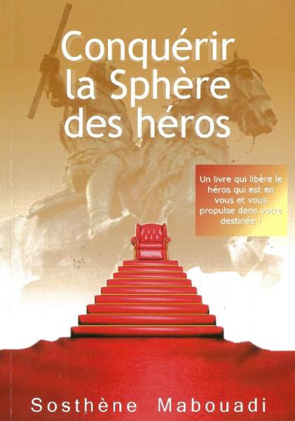 Conquérir la sphère des héros