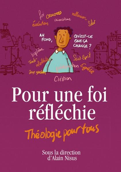 Pour une foi réfléchie [Broché]