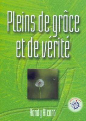 Pleins de grâce et de vérité