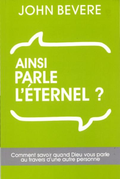 Ainsi parle l’Eternel ?