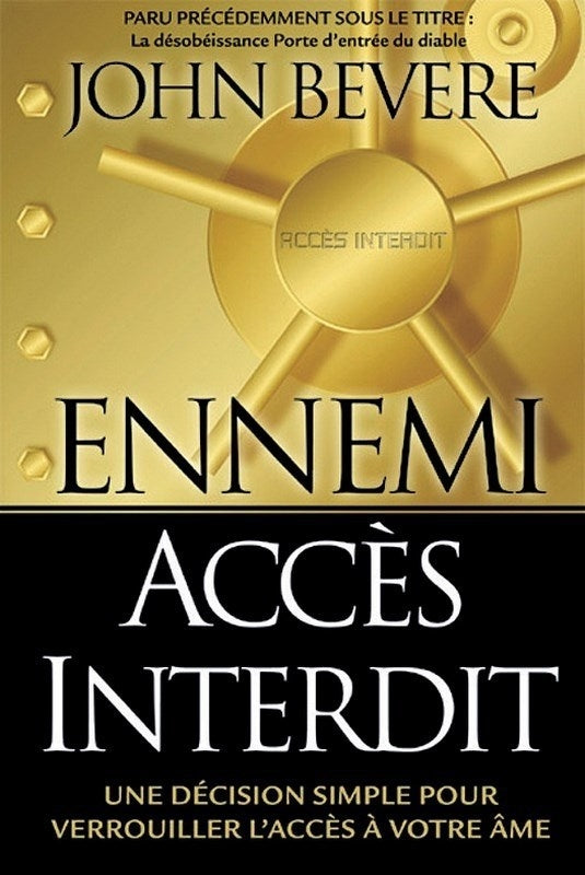 Ennemi accès interdit