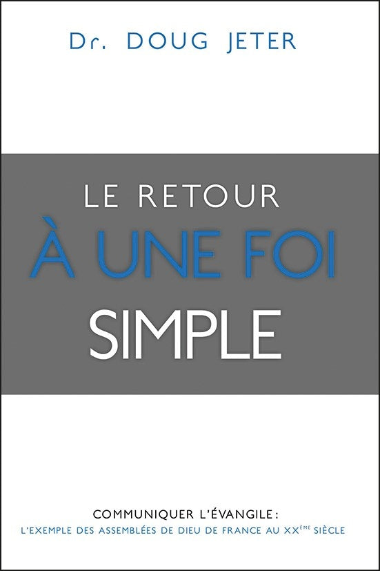 Le retour à une foi simple