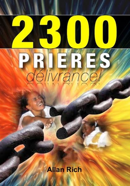 2300 prières de délivrance !