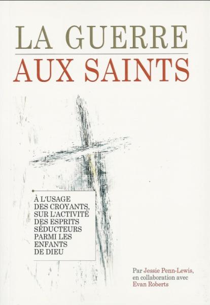 La guerre aux saints