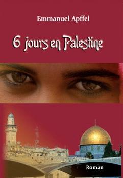 6 jours en Palestine