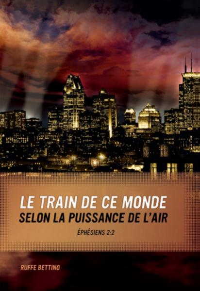 Le train de ce monde selon la puissance de l'air