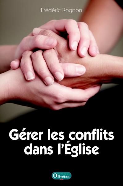 Gérer les conflits dans l’Église