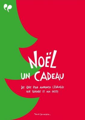 Noël un cadeau