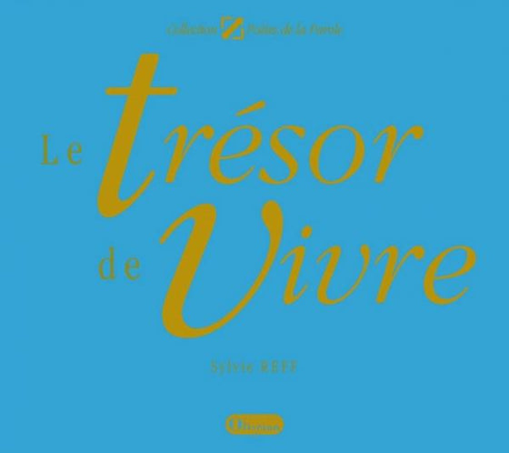 Le trésor de vivre