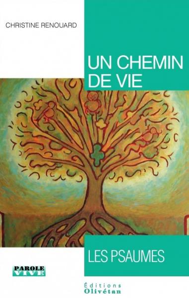 Un chemin de vie