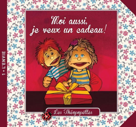 Moi aussi, je veux un cadeau !