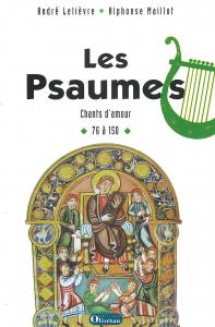 Les Psaumes 76 à 150. Tome 2. Commentaire