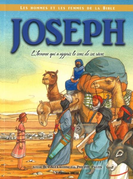 Joseph: l´homme qui a appris le sens de ses rêves