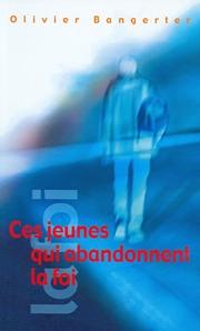 Ces jeunes qui abandonnent la foi