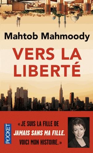 Vers la liberté