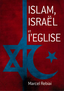 Islam, Israël et l´Église