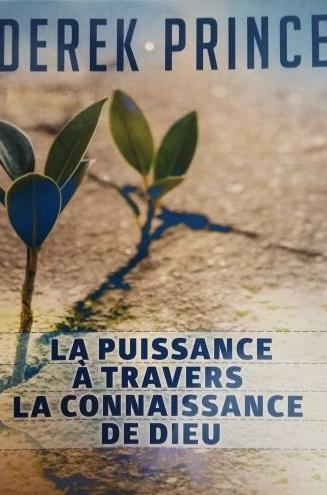 La puissance à travers la connaissance de Dieu