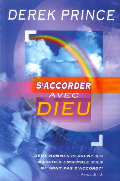 S’accorder avec Dieu