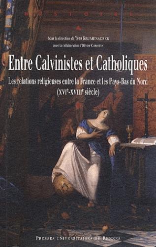 Entre calvinistes et catholiques