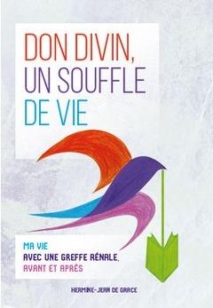 Don divin, un souffle de vie