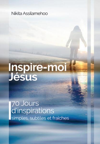 Inspire-moi Jésus