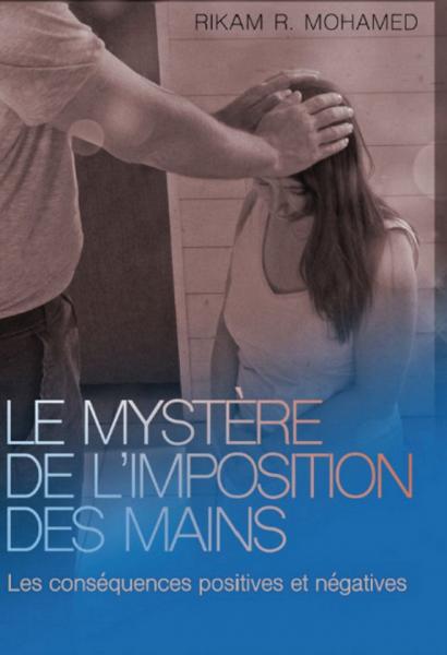 Le mystère de l'imposition des mains