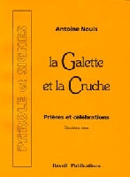 La Galette et la Cruche Volume 2